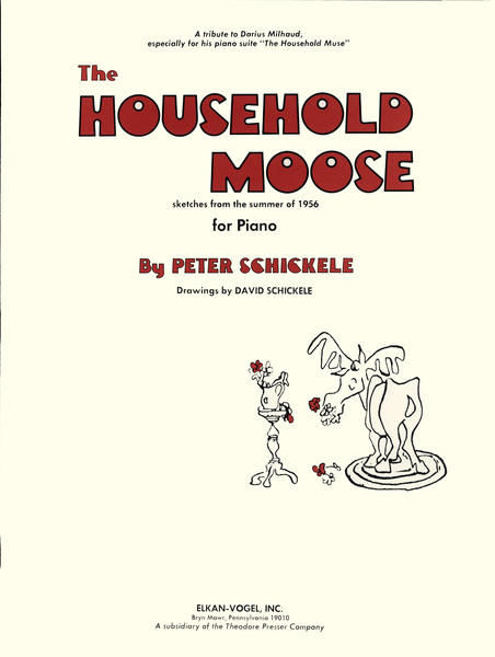 Peter Schickele039s The Household Moose New video with the composer and premiere recording 